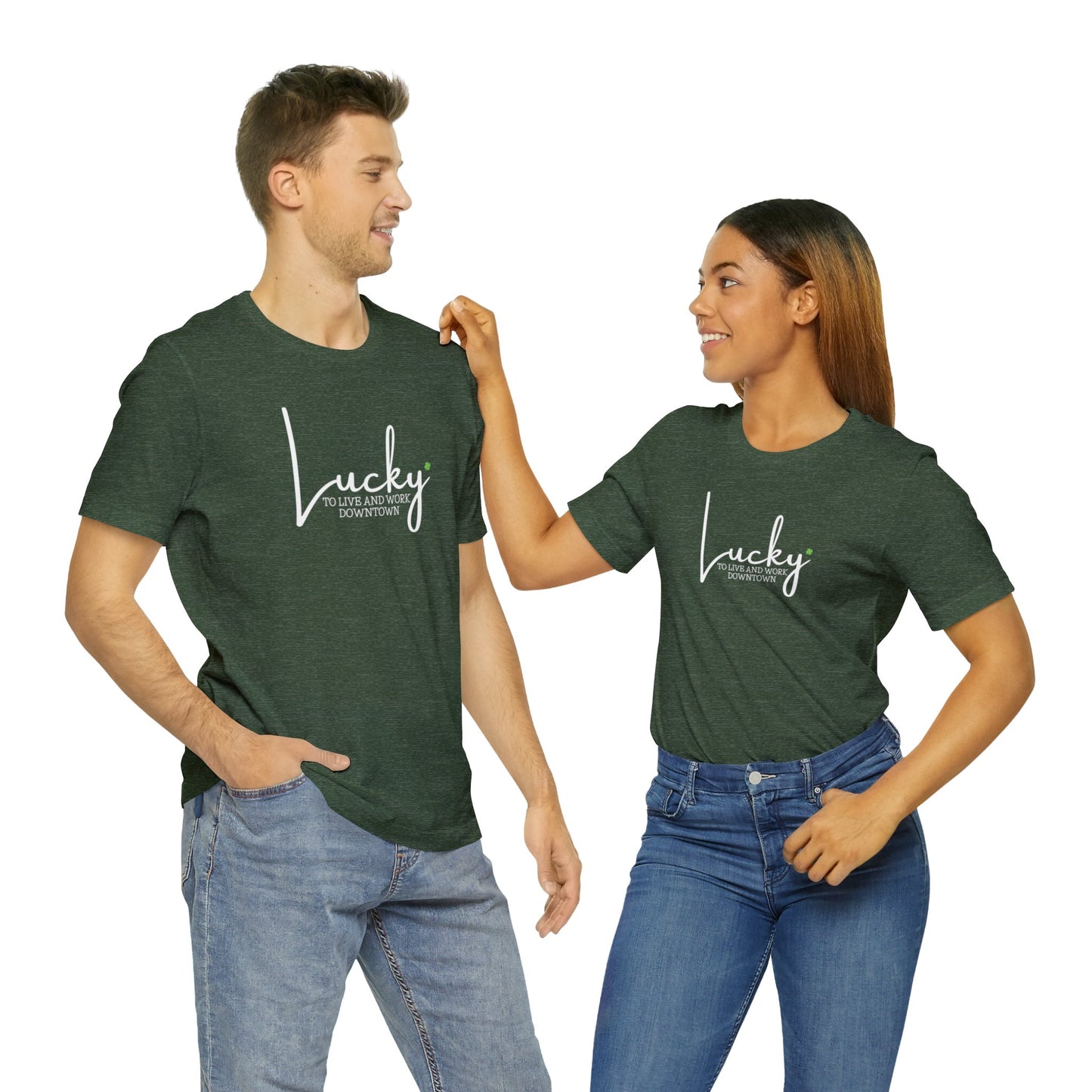 Lucky to Live and Work Downtown Short Sleeve Tee