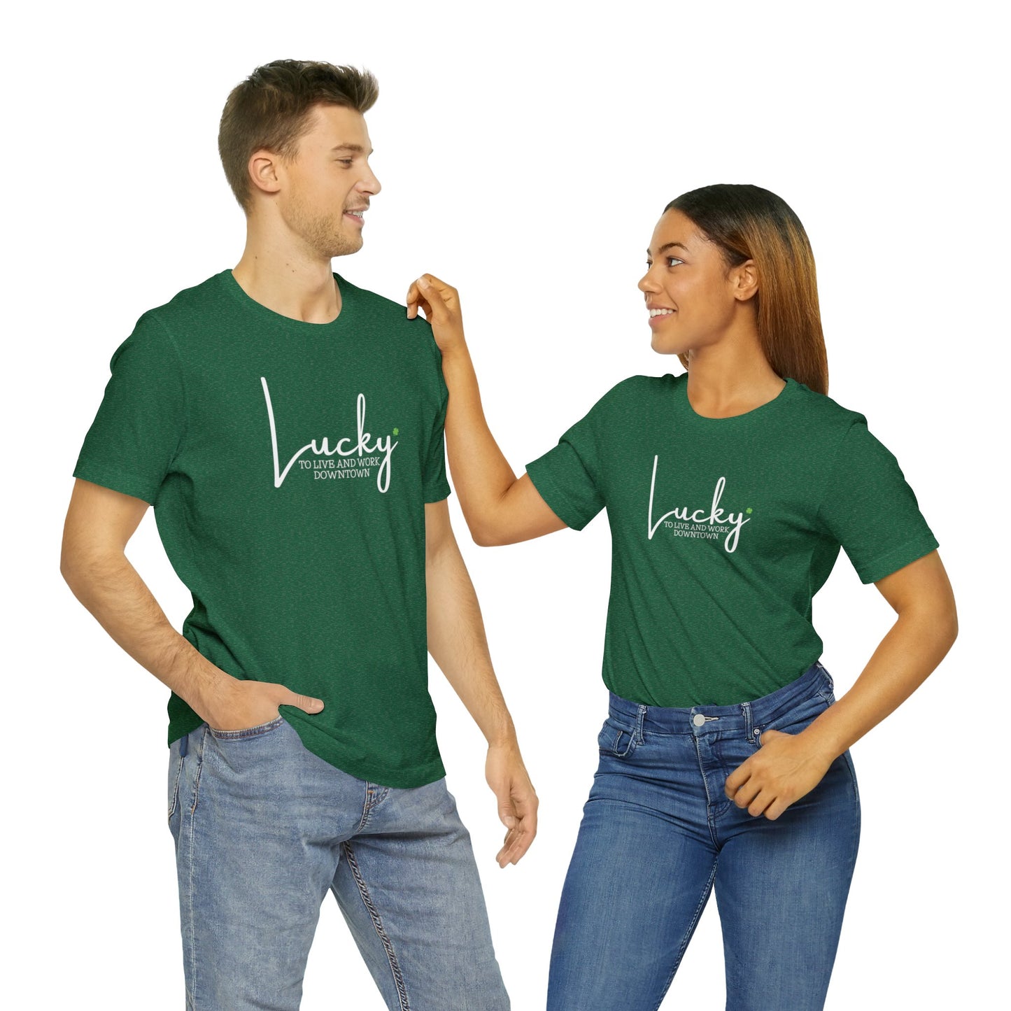 Lucky to Live and Work Downtown Short Sleeve Tee