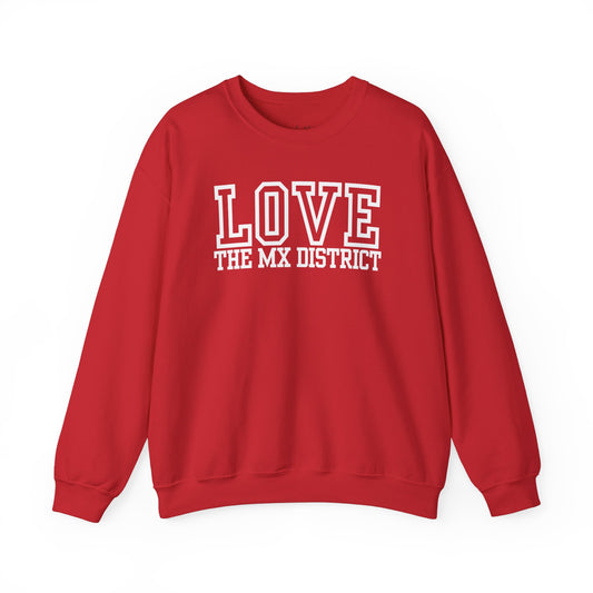 Love The MX District Varsity Sweatshirt