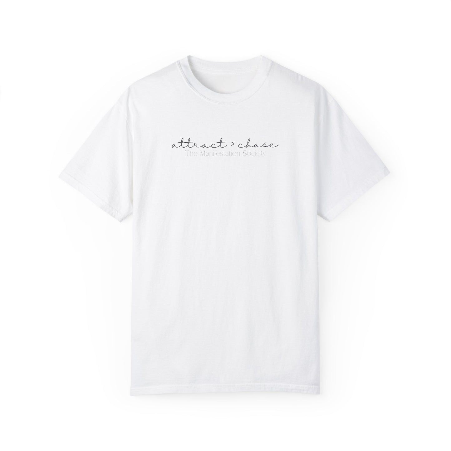 Attract > Chase Tee by The Manifestation Society.