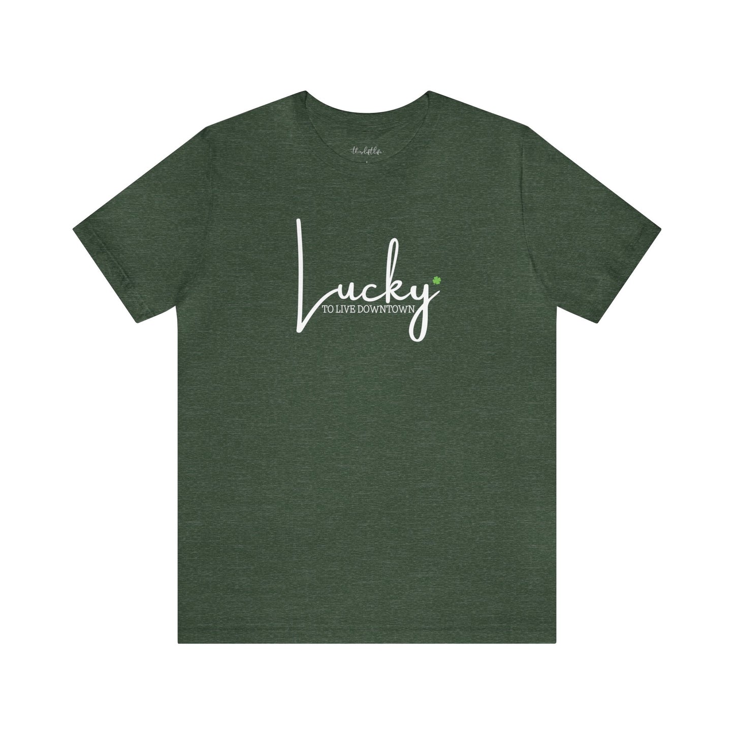 Lucky to Live Downtown Short Sleeve Tee