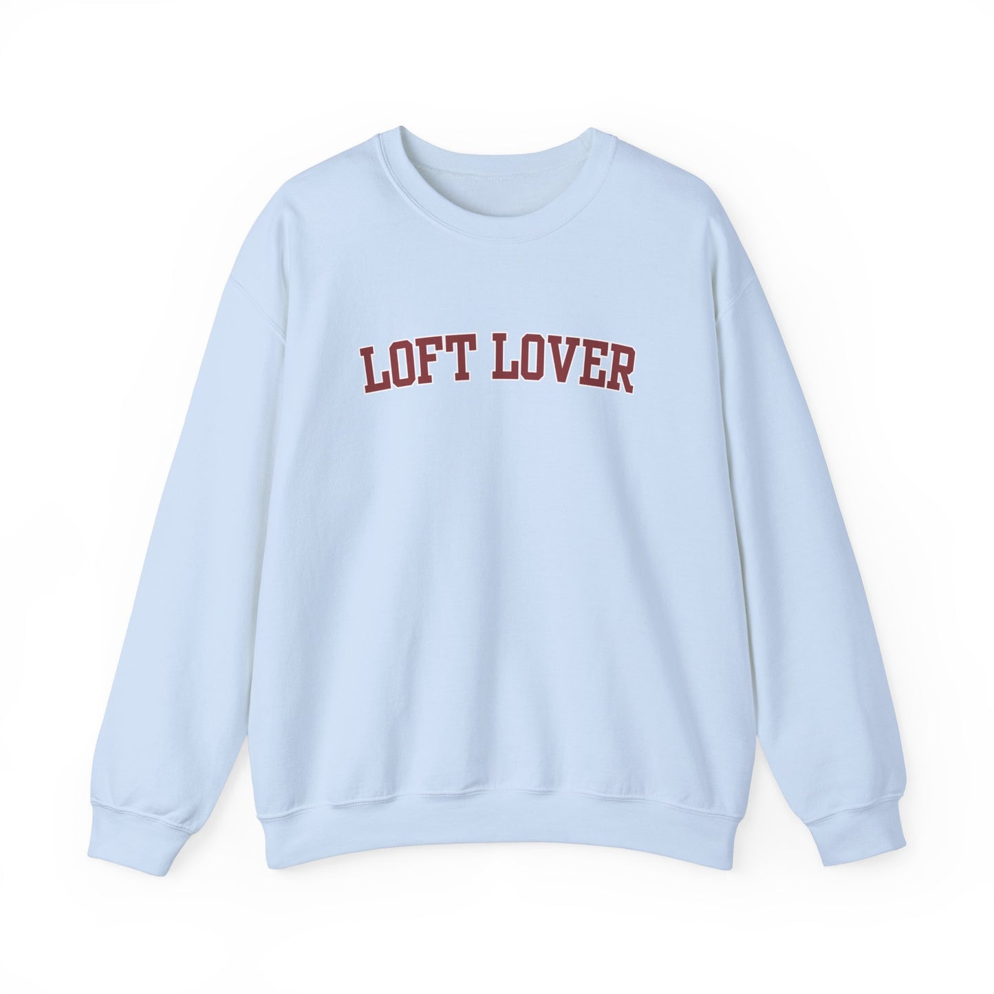 Loft Lover Sweatshirt